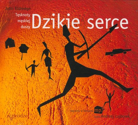 Autor bestsellera „Dzikie Serce” odwiedzi Warszawę. Patronat Przeznaczeni.pl